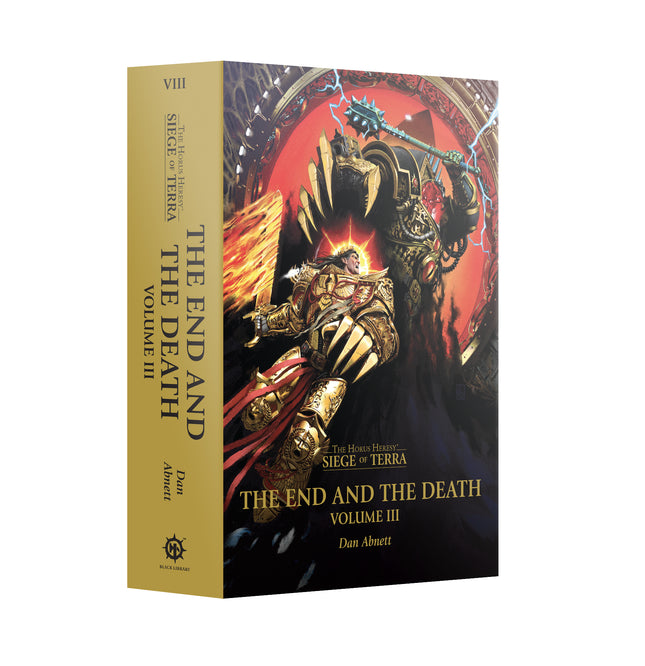 The End And The Death: Volume III (Hardback)