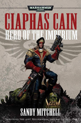Ciaphas Cain: Hero Of The Imperium - MiniHobby