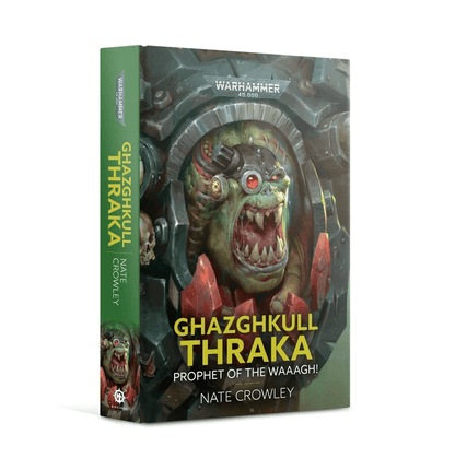 Ghazghkull Thraka Prophet of the Waaagh (Hardcover) - MiniHobby