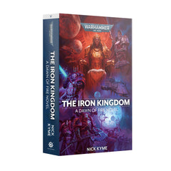The Iron Kingdom (Paperback) - MiniHobby